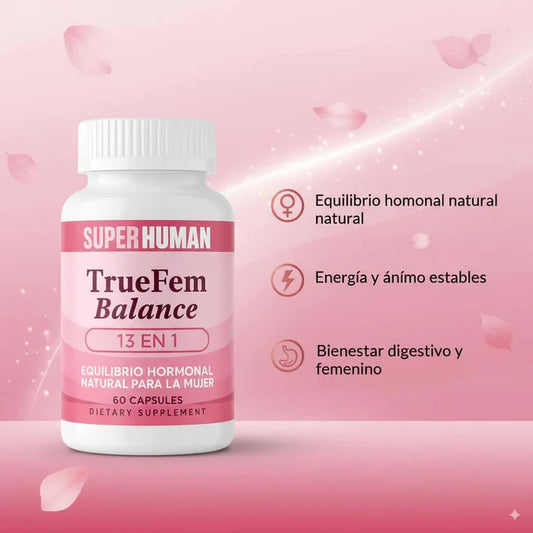 🌸TRUEFEM BALANCE® Equilibrio Hormonal y Bienestar Femenino